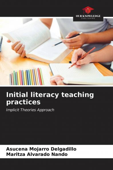 Initial literacy teaching practices