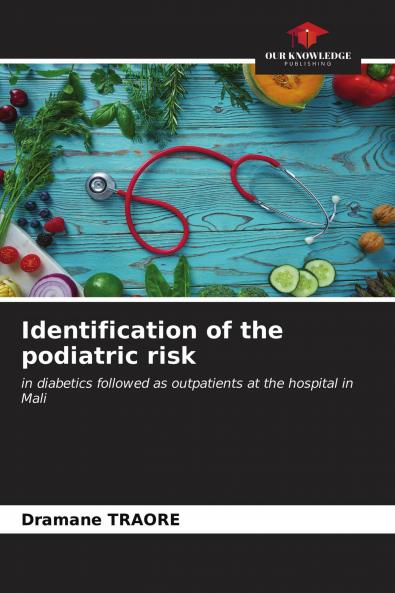 Identification of the podiatric risk