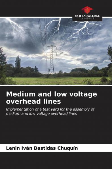 Medium and low voltage overhead lines