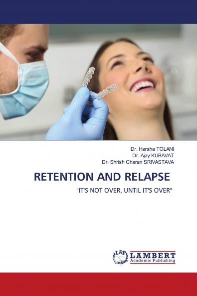 RETENTION AND RELAPSE