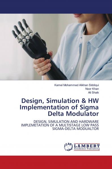 Design Simulation & HW Implementation of Sigma Delta Modulator