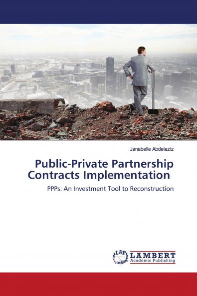 Public-Private Partnership Contracts Implementation