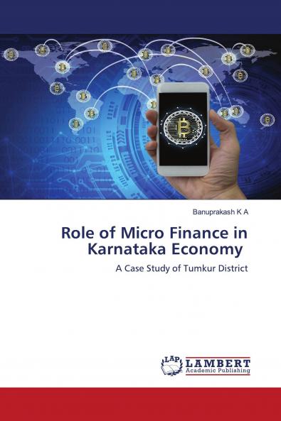Role of Micro Finance in Karnataka Economy
