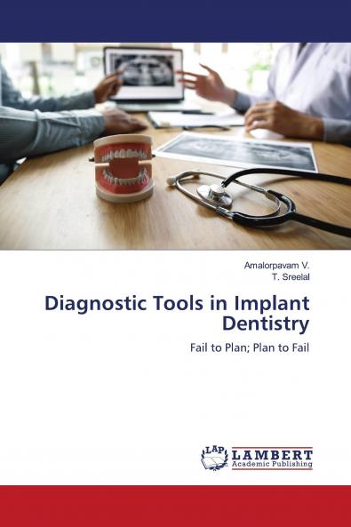 Diagnostic Tools in Implant Dentistry