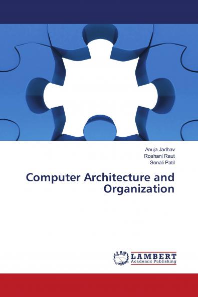 Computer Architecture and Organization