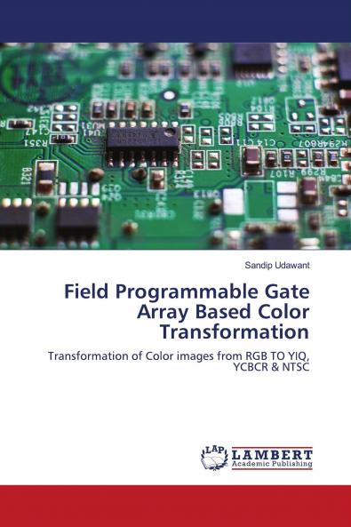 Field Programmable Gate Array Based Color Transformation