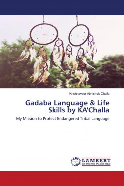 Gadaba Language & Life Skills by KA'Challa