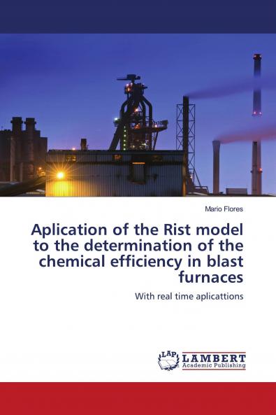 Aplication of the Rist model to the determination of the chemical efficiency in blast furnaces