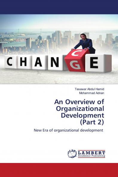 An Overview of Organizational Development (Part 2)