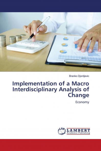 Implementation of a Macro Interdisciplinary Analysis of Change