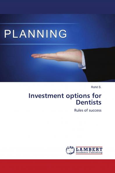 Investment options for Dentists