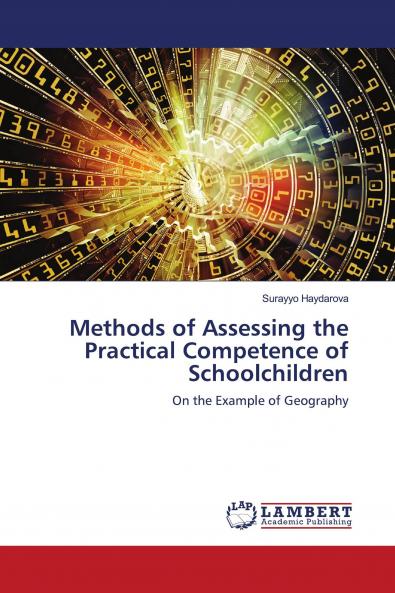 Methods of Assessing the Practical Competence of Schoolchildren