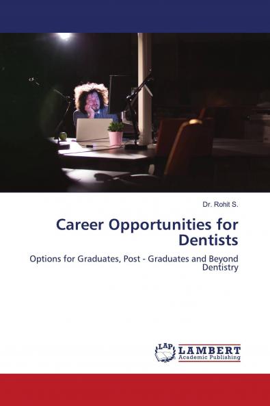 Career Opportunities for Dentists