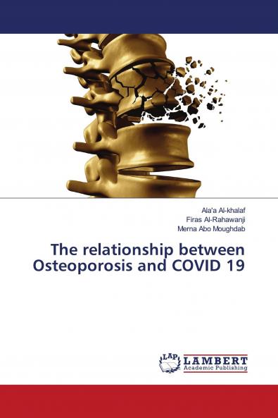 The relationship between Osteoporosis and COVID 19