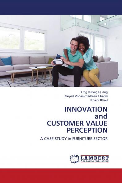 INNOVATION and CUSTOMER VALUE PERCEPTION