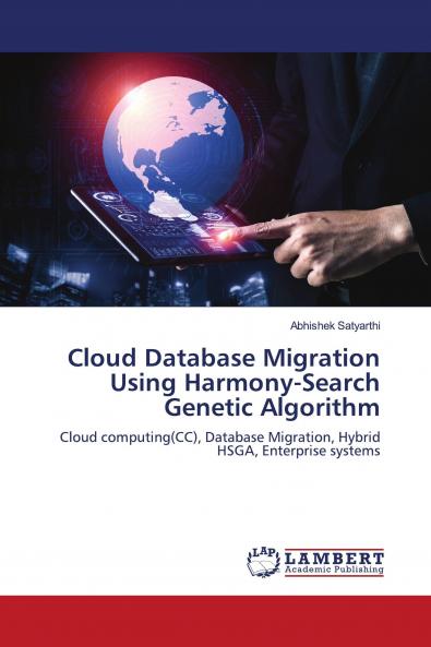 Cloud Database Migration Using Harmony-Search Genetic Algorithm