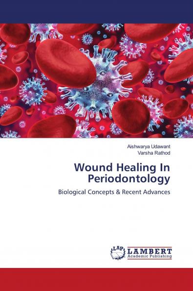 Wound Healing In Periodontology