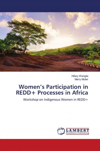 Women���s Participation in REDD+ Processes in Africa