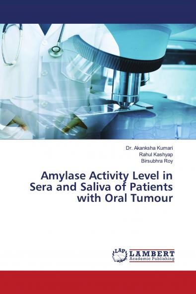 Amylase Activity Level in Sera and Saliva of Patients with Oral Tumour