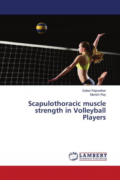 Scapulothoracic muscle strength in Volleyball Players