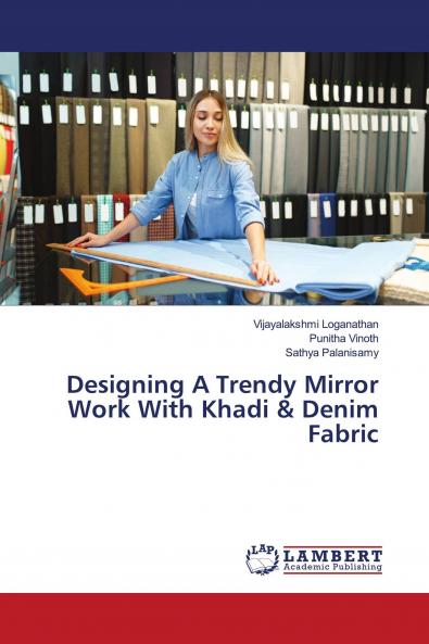 Designing A Trendy Mirror Work With Khadi & Denim Fabric