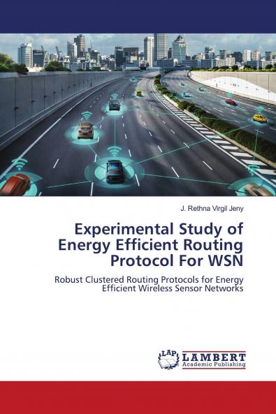 Experimental Study of Energy Efficient Routing Protocol For WSN