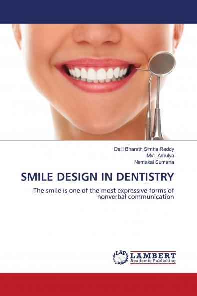 SMILE DESIGN IN DENTISTRY