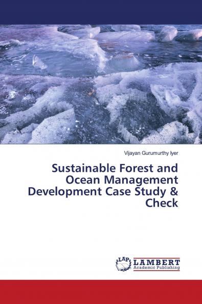 Sustainable Forest and Ocean Management Development Case Study & Check