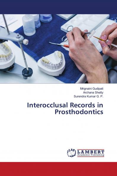 Interocclusal Records in Prosthodontics