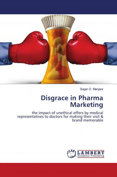 Disgrace in Pharma Marketing