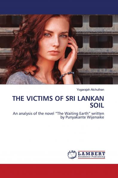 THE VICTIMS OF SRI LANKAN SOIL