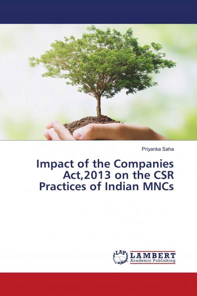 Impact of the Companies Act2013 on the CSR Practices of Indian MNCs