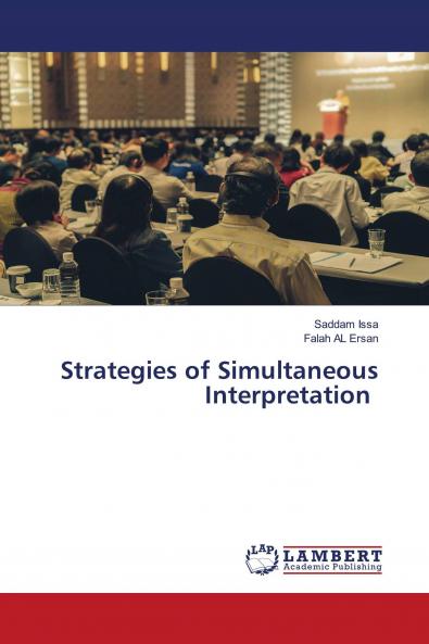 Strategies of Simultaneous Interpretation