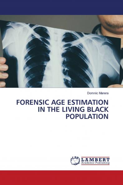 FORENSIC AGE ESTIMATION IN THE LIVING BLACK POPULATION