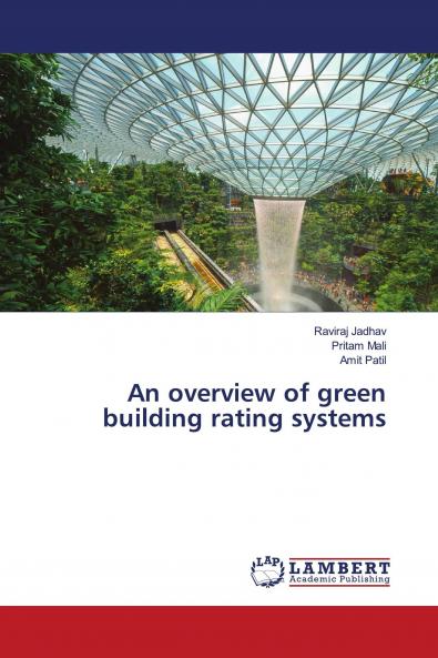 An overview of green building rating systems