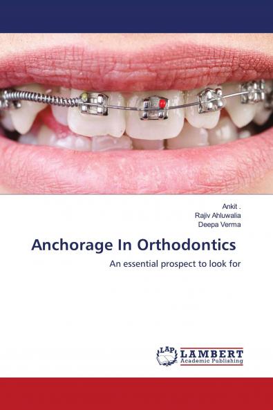 Anchorage In Orthodontics