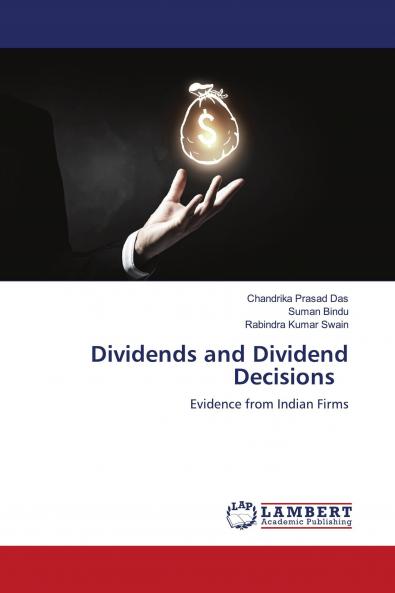 Dividends and Dividend Decisions