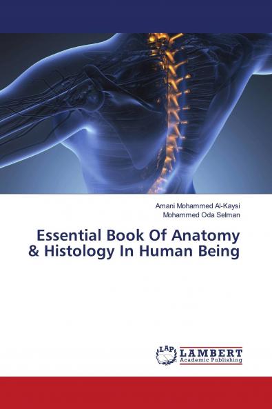 Essential Book Of Anatomy & Histology In Human Being