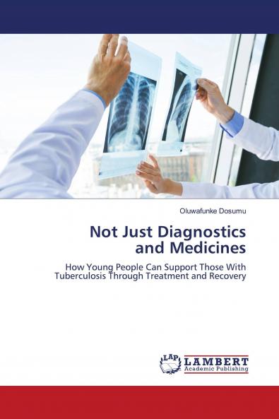 Not Just Diagnostics and Medicines