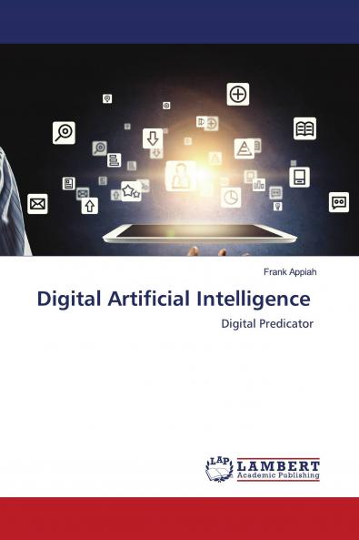 Digital Artificial Intelligence