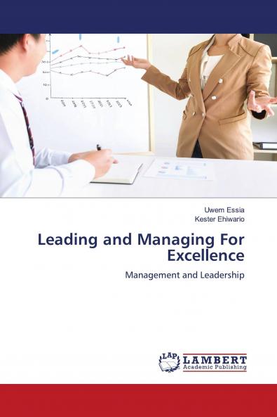 Leading and Managing For Excellence