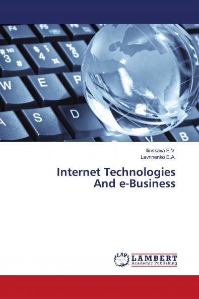 Internet Technologies And e-Business