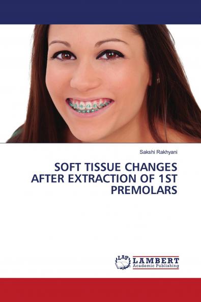 SOFT TISSUE CHANGES AFTER EXTRACTION OF 1ST PREMOLARS