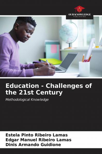 Education - Challenges of the 21st Century