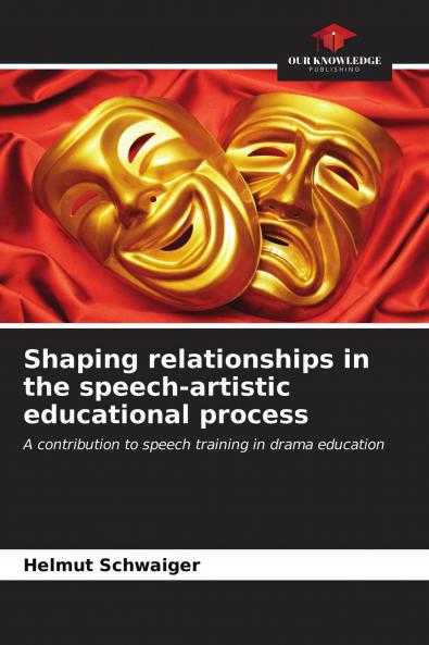 Shaping relationships in the speech-artistic educational process