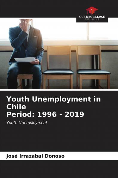 Youth Unemployment in Chile Period: 1996 - 2019