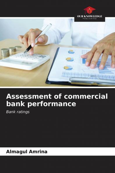 Assessment of commercial bank performance