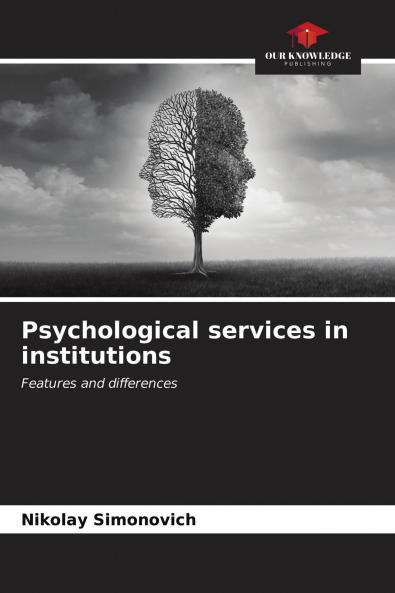 Psychological services in institutions