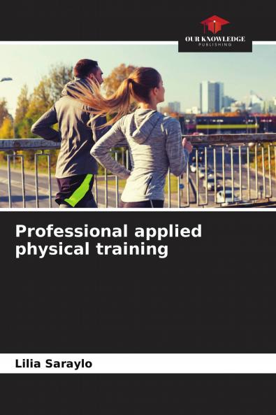 Professional applied physical training