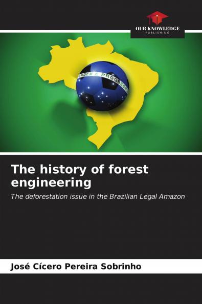 The history of forest engineering